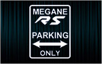 MEGANE RS Parking Only